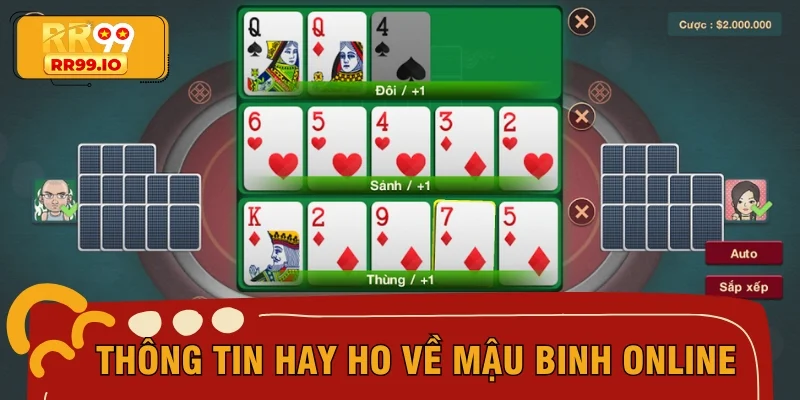 Vài thông tin hay ho về Mậu Binh online